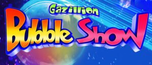 Ingressos para Gazillion Bubble Show na Broadway